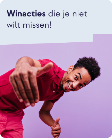 winacties die je niet wil missen